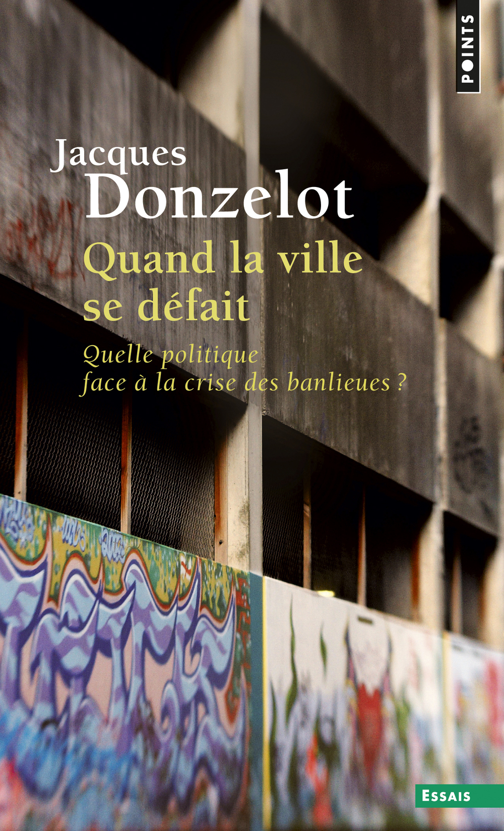 Couverture de "Quand la ville se défait" de Jaques Donzelot