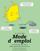 Mode d'emploi : un festival des idées. Edition 2015