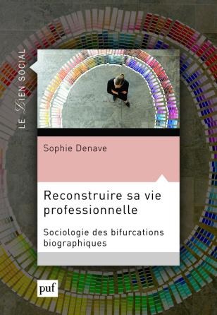 couverture du livre "Reconstruire sa vie professionnelle" de sophie Denave