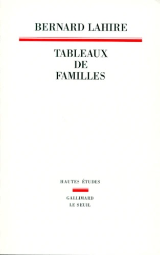 Couverture du livre Tableaux de famille de B. Lahire (1995)