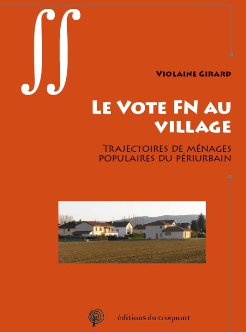 couverture du livre "Le vote FN au village" de Violaine Girard