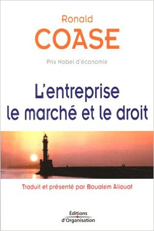 Couverture de "L'entreprise, le marché et le droit" de Ronald Coase