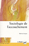 couverture de "Sociologie de l'accouchement" de B. Jacques